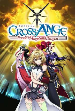 Capa para download torrent de Desenho Cross Ange - Tenshi to Ryuu no Rondo - Legendado