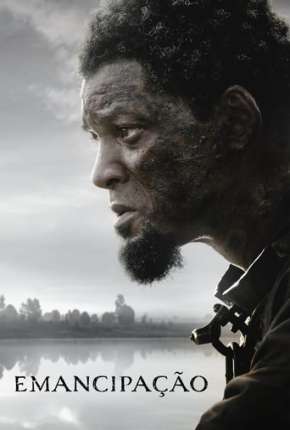 Capa para download torrent de Filme Emancipação - Uma História de Liberdade (Emancipation)