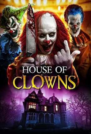 Capa para download torrent de Filme House of Clowns - Legendado