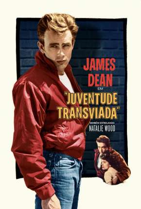 Capa para download torrent de Filme Juventude Transviada