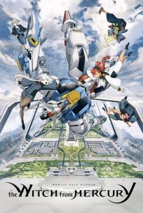 Capa para download torrent de Desenho Mobile Suit Gundam: The Witch from Mercury - 1ª Temporada - Legendado