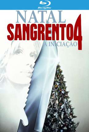 Capa para download torrent de Filme Natal Sangrento 4 - A Iniciação