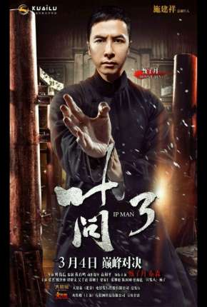 Capa para download torrent de Filme O Grande Mestre 3 - Yip Man 3