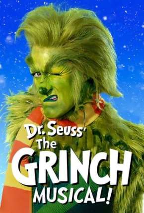 O Grinch Musical (2020)