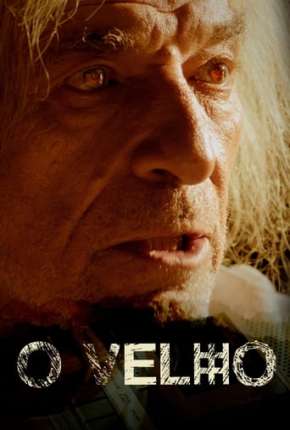 O Velho (2022)