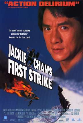 Capa para download torrent de Filme Police Story 4 - Primeiro Impacto