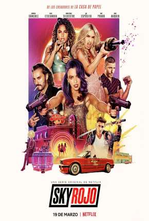 Capa para download torrent de Série Sky Rojo - 3ª Temporada Legendada