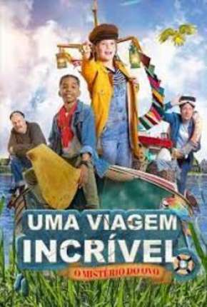Capa para download torrent de Filme Uma Viagem Incrível - O Mistério do Ovo