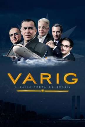 Capa para download torrent de Filme Varig - A Caixa-Preta do Brasil