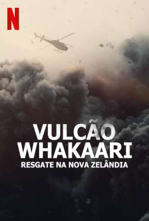 Vulcão Whakaari - Resgate na Nova Zelândia (2022)
