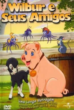 Capa para download torrent de Filme Wilbur e Seus Amigos