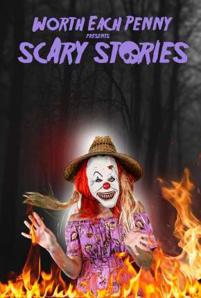 Capa para download torrent de Filme Worth Each Penny presents Scary Stories - Legendado