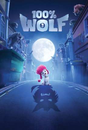 Capa para download torrent de Filme 100% Lobo