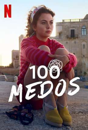 100 Medos (2022)