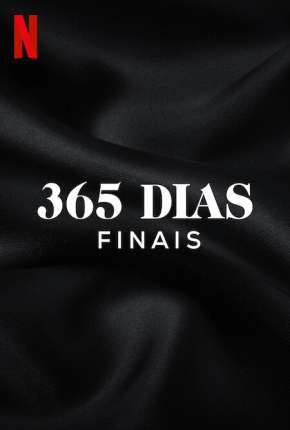 Capa para download torrent de Filme 365 Dias - Finais