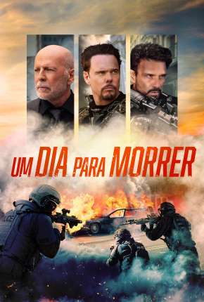 Capa para download torrent de Filme A Day to Die - Legendado