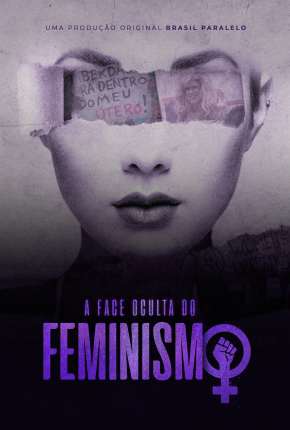 Capa para download torrent de Filme A Face Oculta do Feminismo