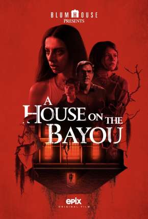 Capa para download torrent de Filme A House on the Bayou - Legendado