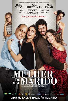 A Mulher do Meu Marido - Nacional (2019)