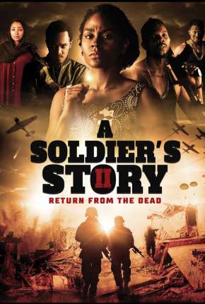 Capa para download torrent de Filme A Soldiers Story 2 - Return from the Dead - Legendado