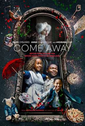 Capa para download torrent de Filme Alice e Peter - Onde Nascem os Sonhos - Come Away