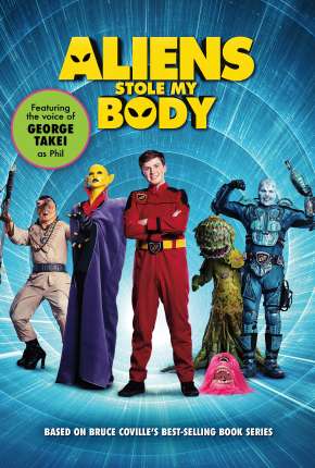 Capa para download torrent de Filme Aliens Stole My Body - Legendado