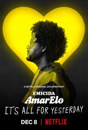 Capa para download torrent de Filme AmarElo - É Tudo Pra Ontem