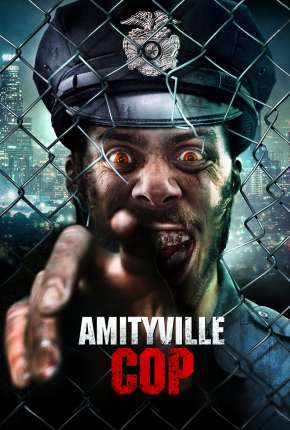 Capa para download torrent de Filme Amityville Cop - Legendado