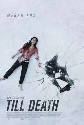 Capa para download torrent de Filme Até a Morte - Sobreviver é a Melhor Vingança