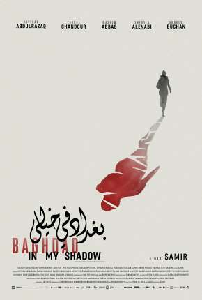 Capa para download torrent de Filme Baghdad in My Shadow - Legendado