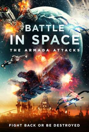 Capa para download torrent de Filme Battle in Space - The Armada Attacks - Legendado