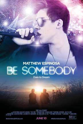 Capa para download torrent de Filme Be Somebody