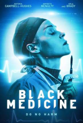 Black Medicine - Legendado (2021)