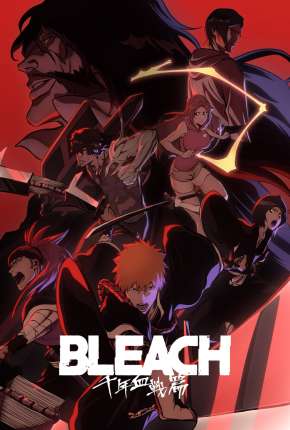 Capa para download torrent de Desenho Bleach: Thousand-Year Blood War - 1ª Temporada - Legendado