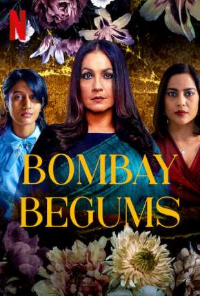 Capa para download torrent de Série Bombay Begums - 1ª Temporada Completa Legendada