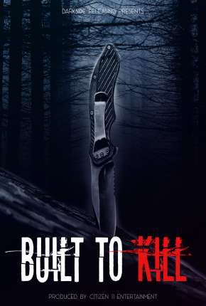 Capa para download torrent de Filme Built to Kill - Legendado
