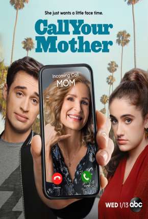 Capa para download torrent de Série Call Your Mother - 1ª Temporada Legendada