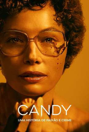 Capa para download torrent de Série Candy - Uma História de Paixão e Crime