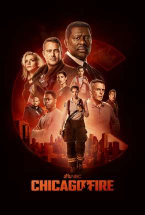 Capa para download torrent de Série Chicago Fire - Heróis Contra o Fogo - 10ª Temporada Legendada
