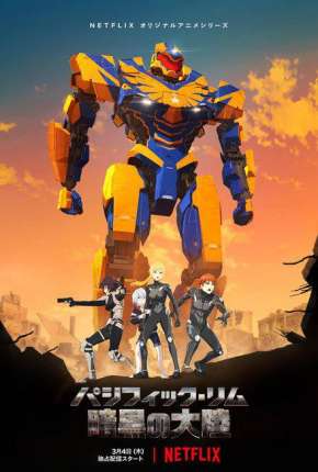 Capa para download torrent de Desenho Círculo de Fogo - The Black - 1ª Temporada Completa