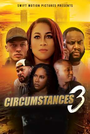 Circumstances 3 - Legendado (2022)