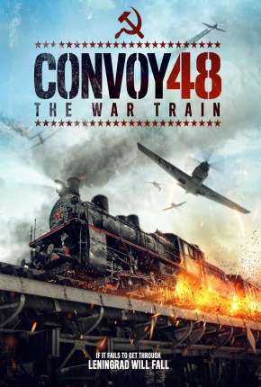 Capa para download torrent de Filme Comboio 48 - A Última Resistência