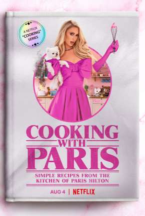 Capa para download torrent de Série Cozinhando com Paris Hilton - 1ª Temporada Completa Legendada
