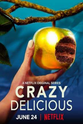 Capa para download torrent de Série Crazy Delicious - 1ª Temporada Completa