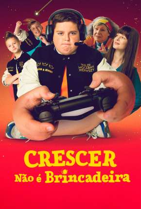 Capa para download torrent de Filme Crescer Não é Brincadeira