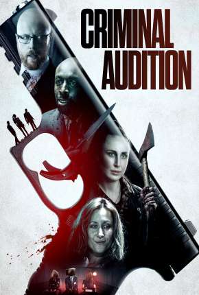 Criminal Audition - Legendado (2020)