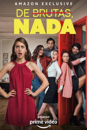 Capa para download torrent de Série De Brutas, Nada - 1ª Temporada Completa