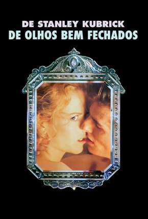Capa para download torrent de Filme De Olhos Bem Fechados