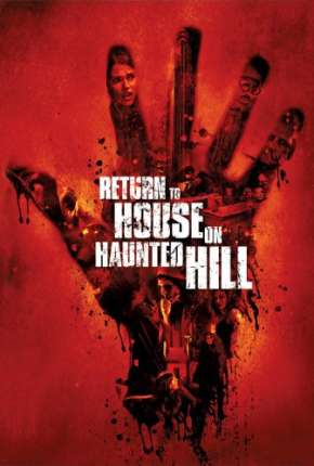 Capa para download torrent de Filme De Volta à Casa da Colina - Return to House on Haunted Hill