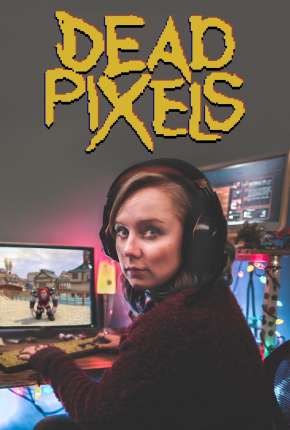 Capa para download torrent de Série Dead Pixels - 1ª Temporada Completa Legendada